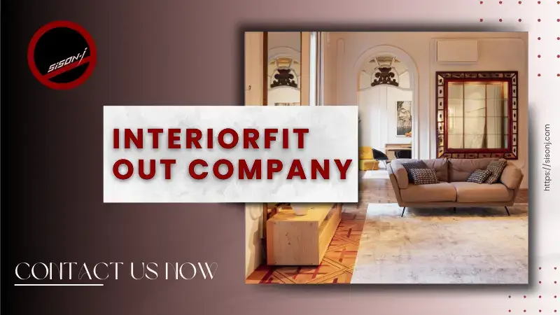 InteriorFit Out Company Dubai